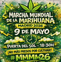 Marcha Mundial de la Marihuana Madrid 2026: ¡La calle se planta!