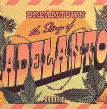 Konopny podcast: Dreamtown, The Story of Adelanto