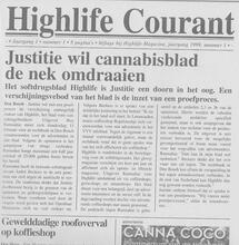 Justitie wilde HighLife de nek omdraaien