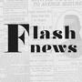 Korte flash nieuwsberichten.