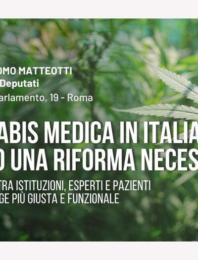 Cannabis Medica: 14 luglio alla Camera, la voce dei pazienti chiede una riforma concreta