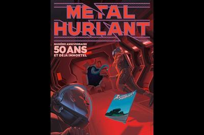 Metal Hurlant numéro spécial 50 ans